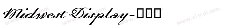 Midwest Display字体转换